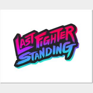 LAST FIGHTER STANDING Posters and Art